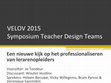 Research paper thumbnail of Teacher design teams: Een nieuwe kijk op het professionaliseren van lerarenopleiders