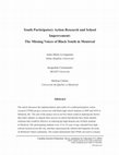 Canadian Journal of Education / Revue canadienne de l'éducation 37:1 (2014) Youth Participatory Action Research and School Improvement: The Missing Voices of Black Youth in Montreal Cover Page