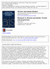 Research paper thumbnail of Research in African journalism: Trends and projections