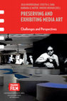 Preserving and Exhibiting Media Art: Challenges and Perspectives Cover Page