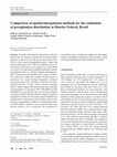 Research paper thumbnail of Comparison of spatial interpolation methods for the estimation of precipitation distribution in Distrito Federal, Brazil