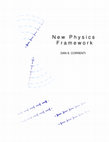 Research paper thumbnail of New Physics Framework (Re-Post #5.3)