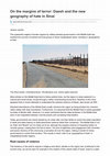 Research paper thumbnail of  On the margins of terror: Daesh and the new geography of hate in Sinai 