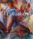 Il Futurismo, Milano 2008 Cover Page