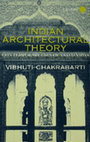 Research paper thumbnail of Indian Architectural Theory: Contemporary Uses of Vastu Vidya