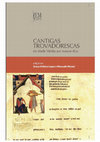 «Paródia e contrafactum: em torno das cantigas de Afonso X, o Sábio», in Cantigas trovadorescas: da Idade Média aos nossos dias, coord. Graça Videira Lopes e Manuele Masini, Lisboa-Pisa: Instituto de Estudos Medievais, 2014, pp. 19-43.  Cover Page