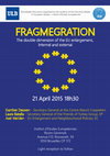 Research paper thumbnail of Fragmegration: The double dimension of the EU enlargement, external and internal