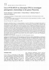 Research paper thumbnail of Use of PCR-RFLP on chloroplast DNA to investigate phylogenetic relationships in the genus Phaseolus