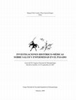 Research paper thumbnail of La necrópolis hispano-musulmana de la Partida de Lledó (Castellón). Investigaciones histórico-médicas sobre salud y enfermedad en el pasado. Actas del IX Congreso Nacional de Paleopatología, Morella (Castellón), 26-29 de septiembre de 2007