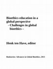 Bioethics education in a global perspective. Henk ten Have Cover Page