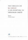 Research paper thumbnail of «Cretan Architecture and Sculpture in the Venetian Period», in Anastasia Drandaki (ed), The Origins of El Greco. Icon Painting in Venetian Crete, Νέα Υόρκη 2009, 19-27.