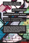 Research paper thumbnail of Movimientos juveniles y usos de las tecnologías digitales en America Latina