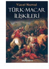 Research paper thumbnail of Türk-Macar İlişkileri