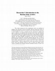 Research paper thumbnail of Introduction to The Russian State Archive: A Researcher's Guide. Compiled, introduced and edited by S.V. Mironenko and Jeffrey Burds. Volume IV in The Russian Archive Series, University of Pittsburgh. In Russian and English (Moscow-Pittsburgh, 1996).