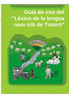 Guía de uso del “Léxico de la lengua nam trik de Totoró”  Cover Page