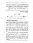 [169-08]. Singh, Rana P.B. 2008. Heritage Contestation and context of Religion: Political Scenario from Southern Asia. Politics and Religion [ Belgrade], vol. 2 (1), : 79-99. Cover Page