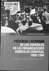 Research paper thumbnail of Los trabajadores españoles en los sindicatos alemanes (1960-1994)