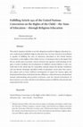 Research paper thumbnail of Fulfilling Article 29:1 of the United Nations Convention on the Rights of the Child—the Aims of Education—through Religious Education