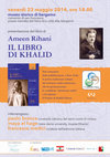 Research paper thumbnail of "Ameen Rihani: Il Libro di Khalid", Museo Storico di Bergamo, 23 maggio 2014.