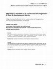 Research paper thumbnail of  Migración y etnicidad en la construcción de imaginarios: El caso de mexicanos en Murcia