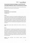 Research paper thumbnail of Comunicación interpersonal digital y nuevas formas de comunidad. Reflexiones sobre la comunicación pos-masiva