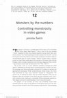 Research paper thumbnail of Monsters by the numbers: Controlling monstrosity in video games (pre-press version)