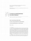 Research paper thumbnail of La ciencia no puede determinar los valores humanos