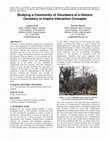 Research paper thumbnail of Studying a Community of Volunteers at a Historic Cemetery to Inspire Interaction Concepts