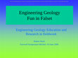 Research paper thumbnail of Engineering Geology - Fun in Falset; Engineering Geology Education and Research in fieldwork