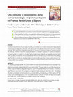 Research paper thumbnail of Uso, consumo y conocimiento de las nuevas tecnologías en personas mayores en Francia, Reino Unido y España