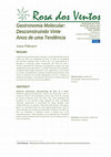 Research paper thumbnail of Gastronomia Molecular: Desconstruindo Vinte Anos de uma Tendência