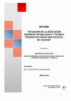 Research paper thumbnail of SITUACION DE LA EDUCACION SUPERIOR TECNOLOGICA Y TECNICO PRODUCTIVA HACIA UNA POLITICA DE CALIDAD