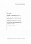 2015. Mirroring the Mediterranean. Self-image and artisanal networking in 12th century BCE Tiryns, Greece. In A. Babbi, F. Bubenheimer-Erhart, B. Marín-Aguilera, S. Mühl (eds.), The Mediterranean Mirror. Cultural Contacts in the Mediterranean Sea between 1200 and 750 B.C. Mainz: RGMZ, 167-181. Cover Page