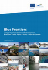 Blue Frontiers_Comparing Urban Waterfront Redevelopment: Bratislava-Izola-Pärnu-Venice- Viana do Castelo_Learning from European best practices for a sustainable urban life Cover Page