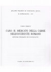 Research paper thumbnail of Caro: produzione, commercio e consumo di carne nell'Occidente romano. Aspetti epigrafici ed iconografici (Atlante tematico di topografia antica, Suppl. IV) Roma 1999.