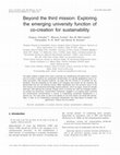 Research paper thumbnail of Beyond the Third Mission: Exploring the Emerging University Function of Co-creation for Sustainability