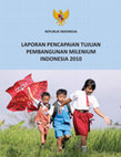 Laporan Perkembangan Pencapaian Millennium Development Goals (MDGs) Indonesia 2010 Cover Page