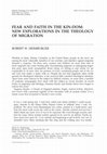 Research paper thumbnail of Fear and Faith in the Kin-dom: New Explorations in the Theology of Migration