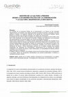 Research paper thumbnail of Gestión de la cultura literaria desde la economía política de la comunicación y la cultura. Desafíos en la era digital