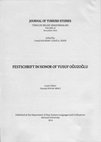 Research paper thumbnail of Holding the sceptre of superiority in the Propontis? Late Ottoman Triglia/Trilye, Festschrift in honor of Yusuf Oguzoglu, ed. Z.D.Abaci, [JoTS 42], Istanbul 2014, pp. 1-64.