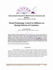 Brand Positioning: Control or Influence on Buying Patterns of Customers Cover Page