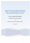 Counter-­‐Terrorism, Surveillance and Human Rights: A Comparative Study of the United States and United Kingdom post 9/11 Cover Page