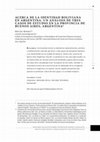 Research paper thumbnail of ACERCA DE LA IDENTIDAD BOLIVIANA EN ARGENTINA. UN ANÁLISIS DE TRES CASOS DE ESTUDIO EN LA PROVINCIA DE BUENOS AIRES, ARGENTINA*