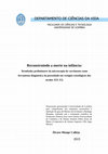 Reconstruindo a morte na Infância: Resultados preliminares da microscopia de varrimento como ferramenta diagnóstica da porosidade em vestígios osteológicos dos séculos XIX-XX Cover Page