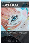 A vida, o trabalho, a linguagem. Biopolítica e biocapitalismo, Cadernos IHU Ideias, ano 13, n. 228, vol. 13, 2015, pp. 3-19 Cover Page