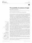 Research paper thumbnail of The possibility of a science of magic