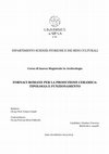 Research paper thumbnail of Fornaci Romane per la Produzione Ceramica: Tipologia e Funzionamento