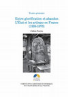 Research paper thumbnail of Entre glorification et abandon. L'Etat et les artisans en France (1938-1970).