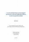 Research paper thumbnail of Israeli and Palestinian Archaeological Inventories, GIS and Conflicting Cultures in the Occupied West Bank