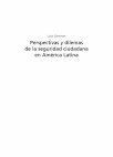 Perspectivas y dilemas de la seguridad ciudadana en América Latina Cover Page